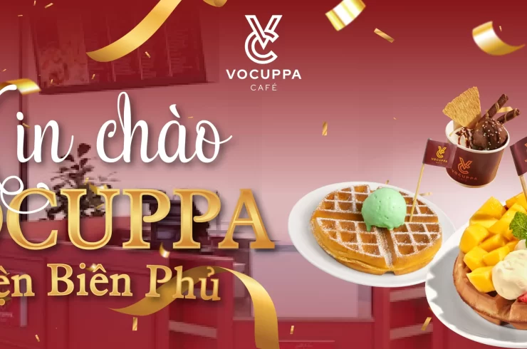 Khám Phá Vocuppa Cafe – Địa Điểm Thưởng Thức Ẩm Thực Độc Đáo Tại Sài Gòn