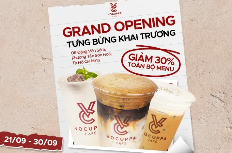 Tưng Bừng Khai Trương – Vocuppa Tân Bình